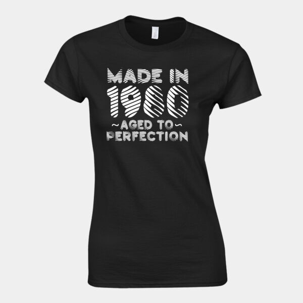 Made in 1980 Aged to Perfection - Ladies T-Shirts Thumbnail